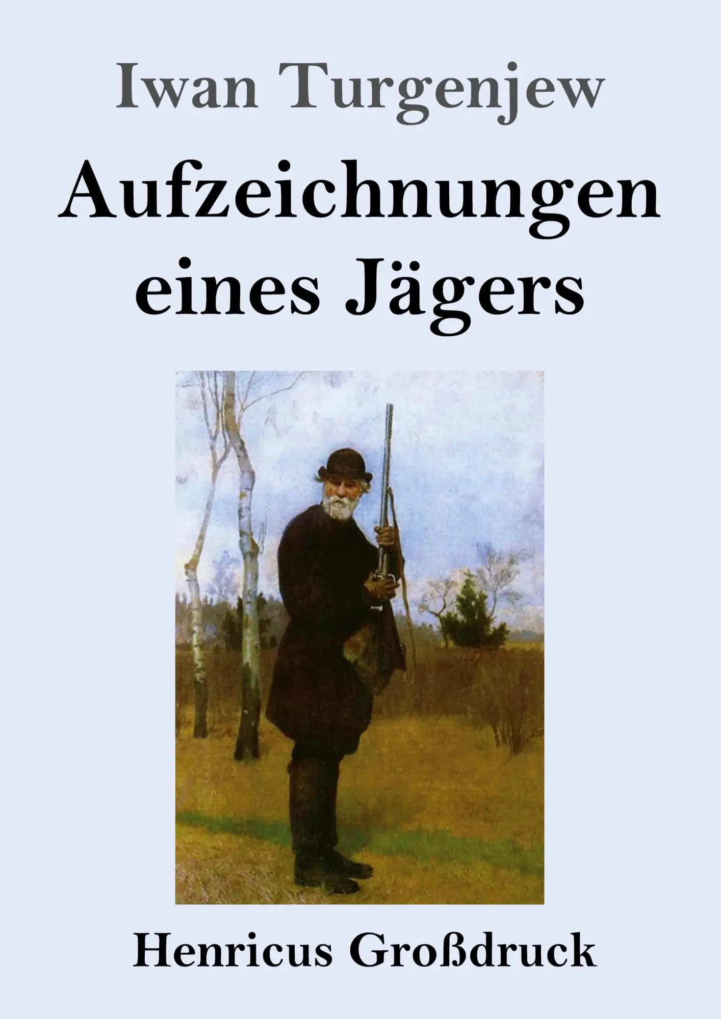 Cover: 9783847833345 | Aufzeichnungen eines Jägers (Großdruck) | Iwan Turgenjew | Taschenbuch