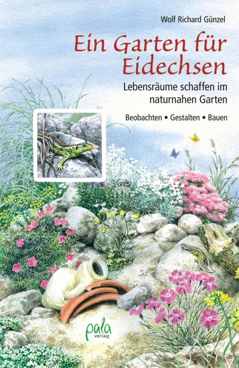 Cover: 9783895663345 | Ein Garten für Eidechsen | Wolf Richard Günzel | Buch | 140 S. | 2014