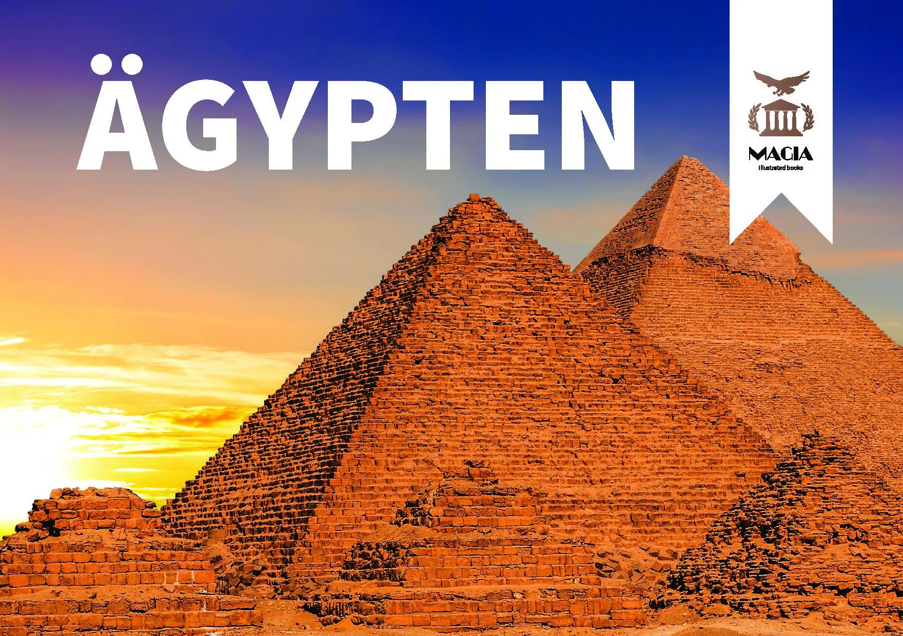 Cover: 9783987733345 | Bildband Ägypten | Magia Verlag | Buch | Deutsch | 2023 | Magia Verlag
