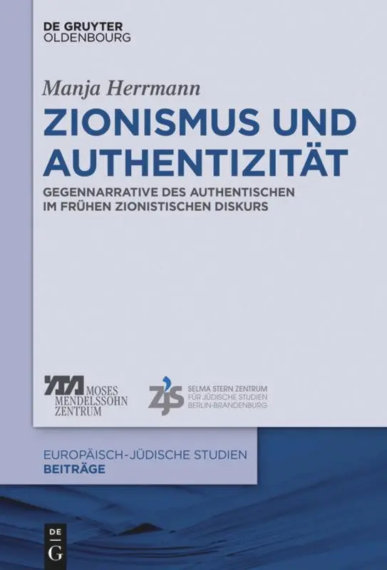 Cover: 9783110543445 | Zionismus und Authentizität | Manja Herrmann | Buch | VIII | Deutsch