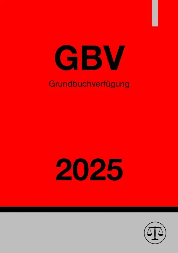 Cover: 9783819723445 | Grundbuchverfügung - GBV 2025 | DE | Ronny Studier | Taschenbuch