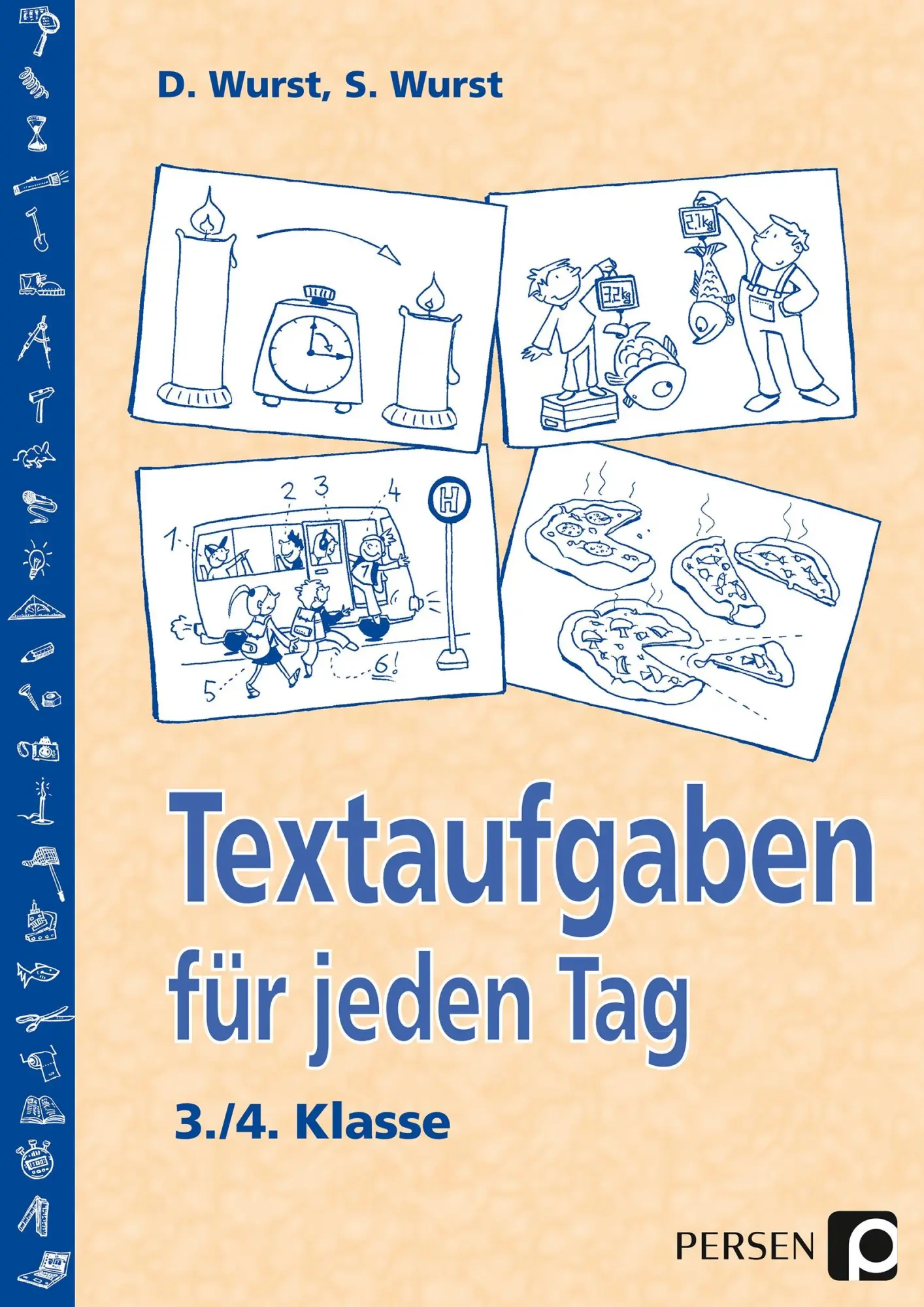 Cover: 9783834403445 | Textaufgaben für jeden Tag. 3./4. Klasse | Sharman Wurst (u. a.)