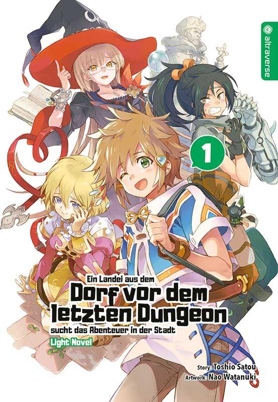 Cover: 9783963583445 | Ein Landei aus dem Dorf vor dem letzten Dungeon sucht das Abenteuer...