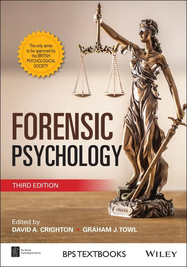 Cover: 9781119673545 | Forensic Psychology | David A. Crighton (u. a.) | Taschenbuch | 896 S.