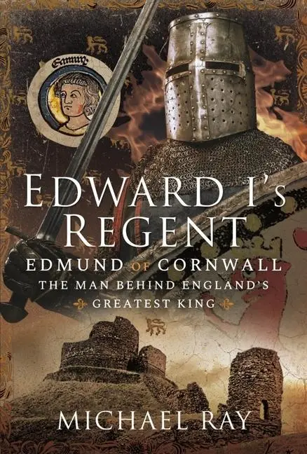 Cover: 9781399093545 | Edward I's Regent | Michael Ray | Buch | Gebunden | Englisch | 2022