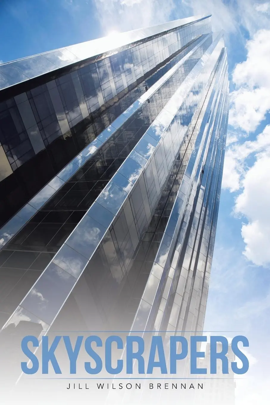 Cover: 9781491823545 | Skyscrapers | Jill Wilson Brennan | Taschenbuch | Englisch | 2013