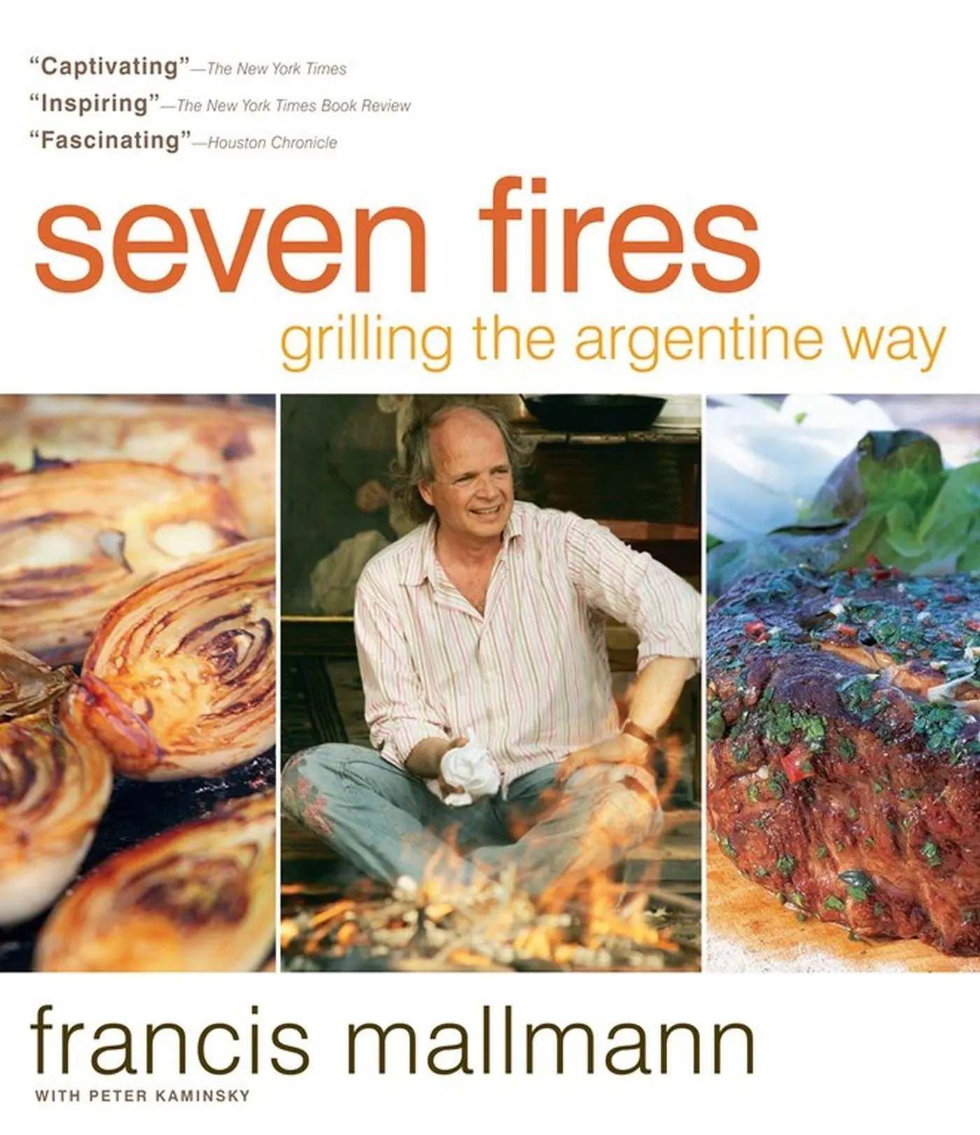 Cover: 9781579653545 | Seven Fires | Grilling the Argentine Way | Francis Mallmann | Buch