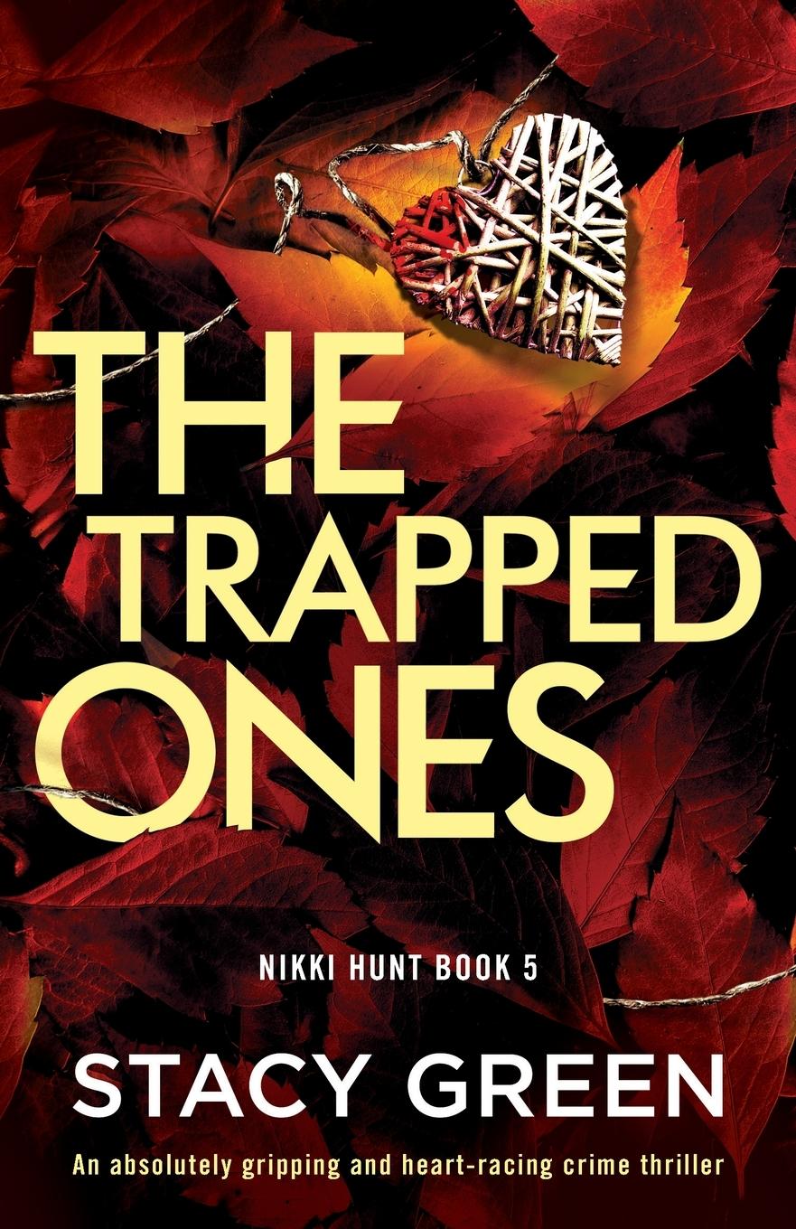 Cover: 9781803143545 | The Trapped Ones | Stacy Green | Taschenbuch | Englisch | 2022
