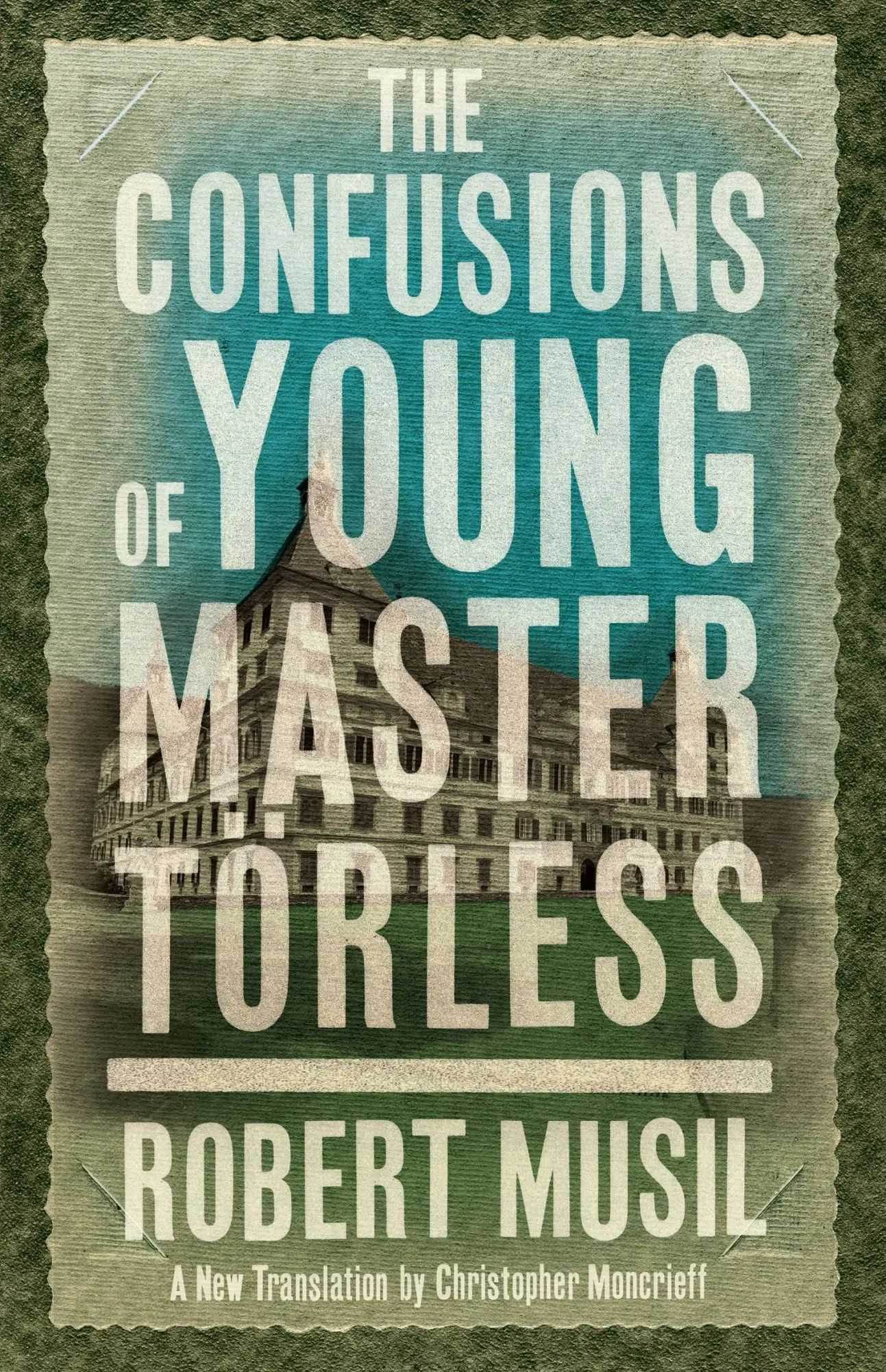 Cover: 9781847493545 | The Confusions of Young Master Torless | Robert Musil | Taschenbuch