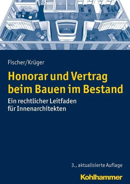 Cover: 9783170243545 | Honorar und Vertrag beim Bauen im Bestand | Fischer | Taschenbuch