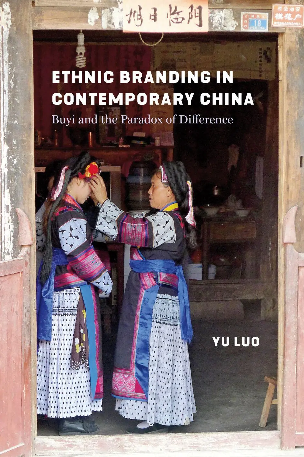 Cover: 9780295753645 | Ethnic Branding in Contemporary China | Yu Luo | Taschenbuch | 2025