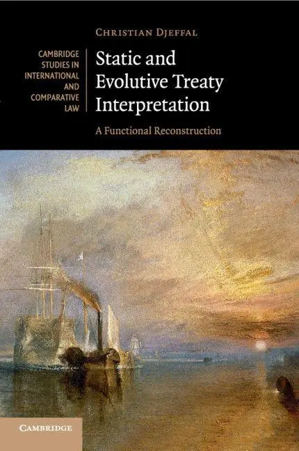 Cover: 9781107543645 | Static and Evolutive Treaty Interpretation | Christian Djeffal | Buch