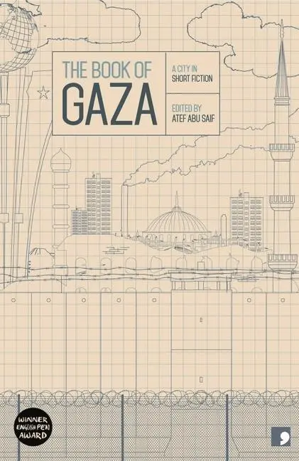 Cover: 9781905583645 | The Book of Gaza | A City in Short Fiction | Abdallah Tayeh (u. a.)