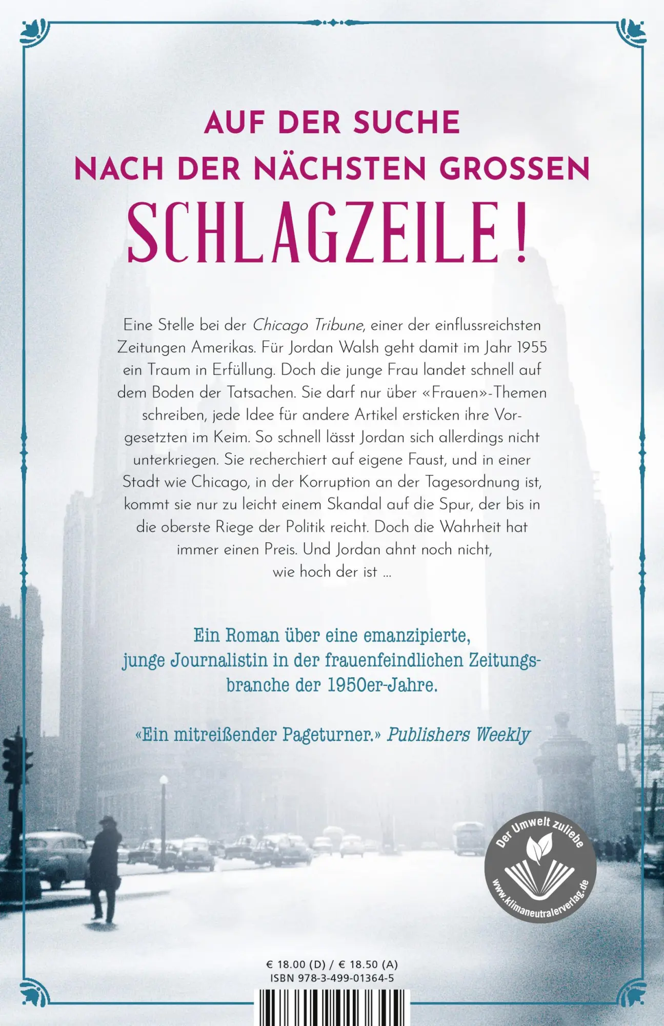 Rückseite: 9783499013645 | Die Stunde der Reporterin | Renée Rosen | Taschenbuch | 544 S. | 2023