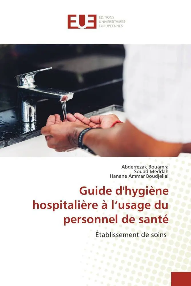 Cover: 9786203453645 | Guide d'hygiène hospitalière à l¿usage du personnel de santé | Buch
