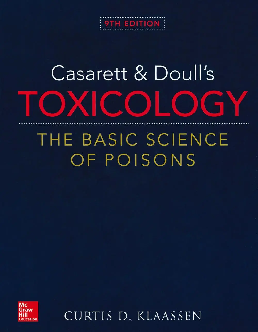 Cover: 9781259863745 | Casarett &amp; Doull's Toxicology: The Basic Science of Poisons | Klaassen