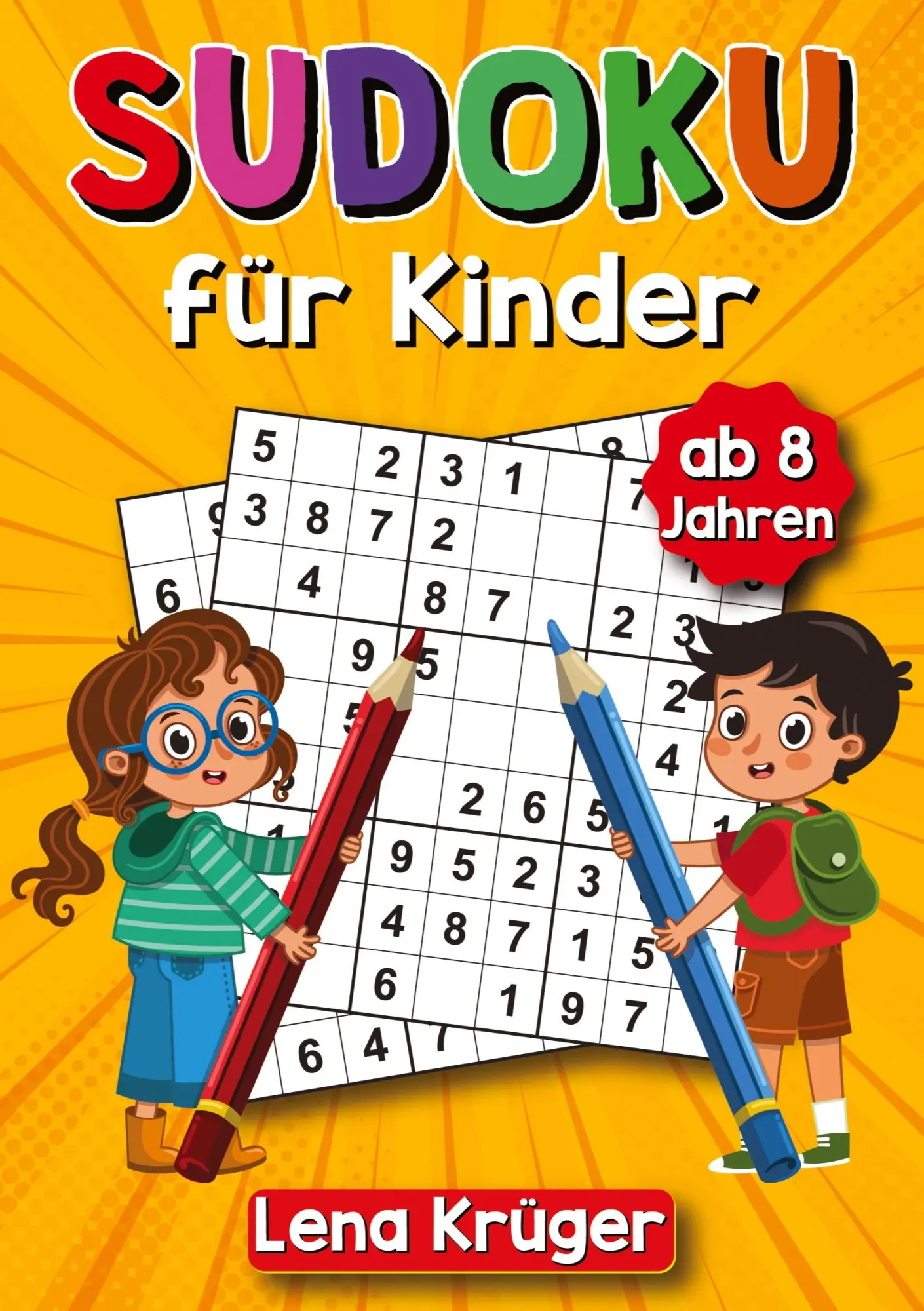 Sudoku für Kinder ab 8 Jahren - Lena Krüger Kartoniert (TB)