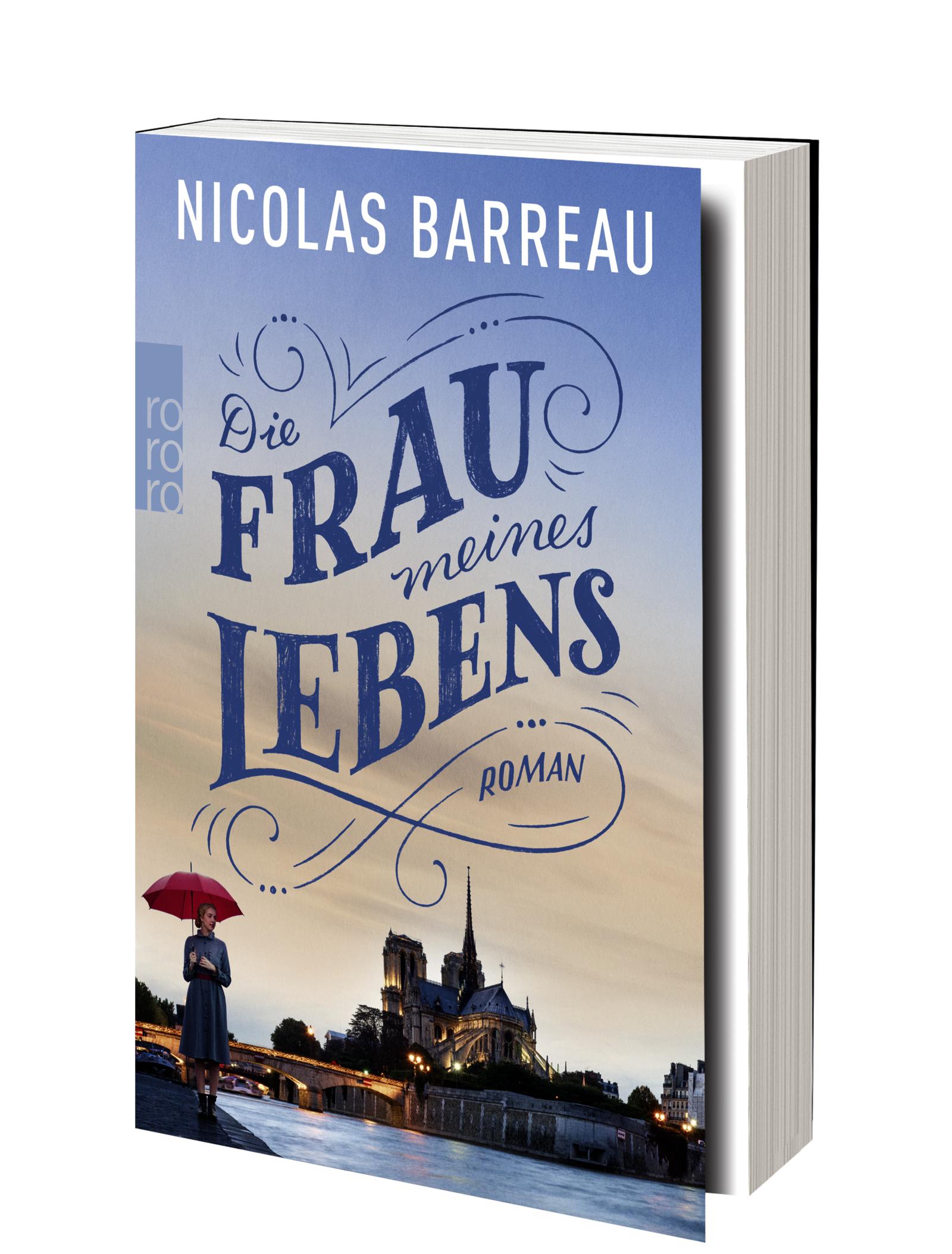 Bild: 9783499003745 | Die Frau meines Lebens | Nicolas Barreau | Taschenbuch | 176 S. | 2022