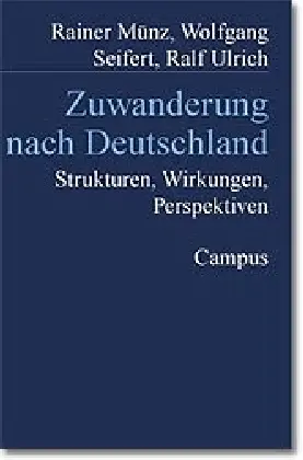 Cover: 9783593363745 | Zuwanderung nach Deutschland | Strukturen, Wirkungen, Perspektiven
