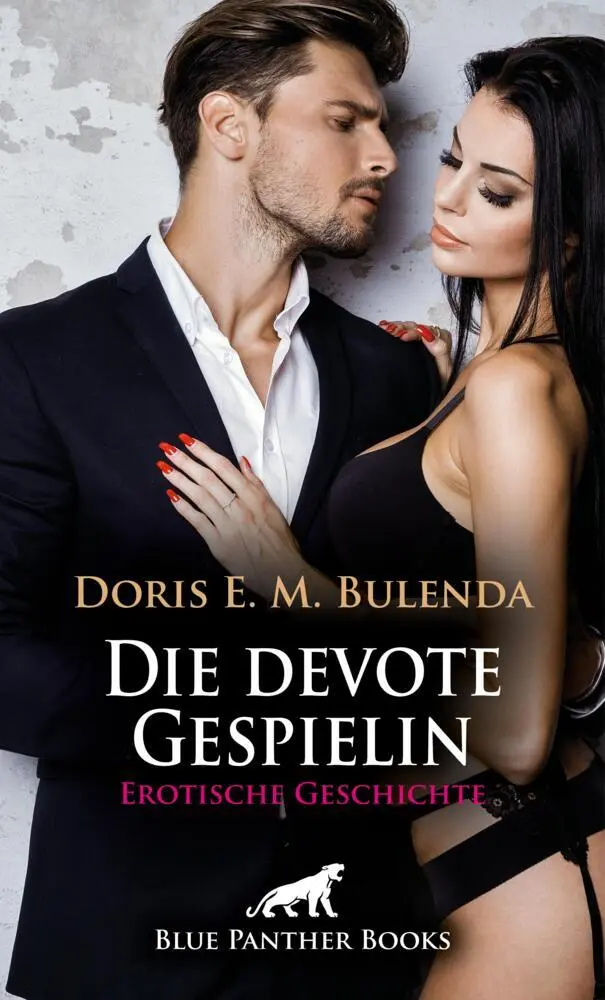 Cover: 9783756193745 | Die devote Gespielin Erotische Geschichte + 2 weitere Geschichten