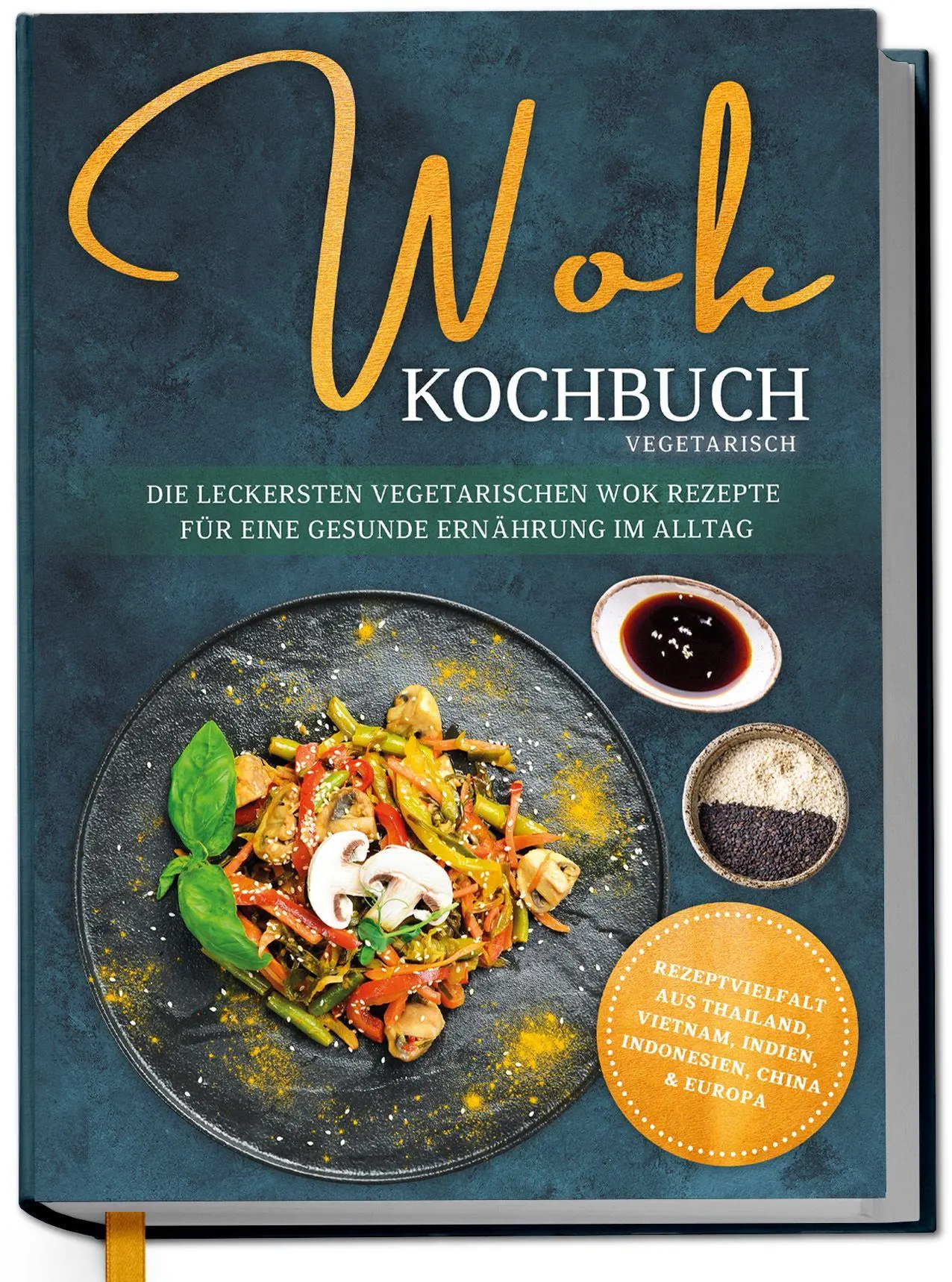 Cover: 9783757633745 | Wok Kochbuch vegetarisch: Die leckersten vegetarischen Wok Rezepte...