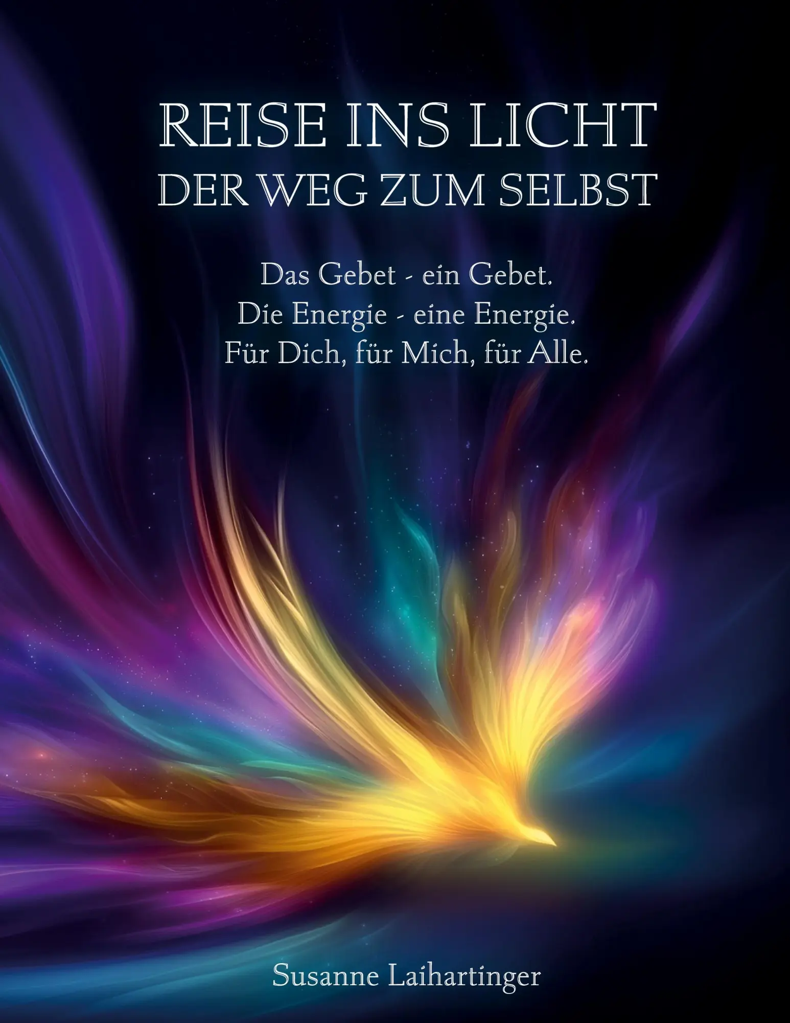 Cover: 9783819243745 | Reise ins Licht - Der Weg zum Selbst | Susanne Laihartinger | Buch