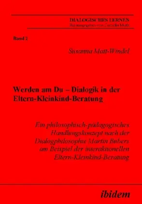 Cover: 9783898213745 | Werden am Du | Dialogik in der Eltern-Kleinkind-Beratung | Matt-Windel