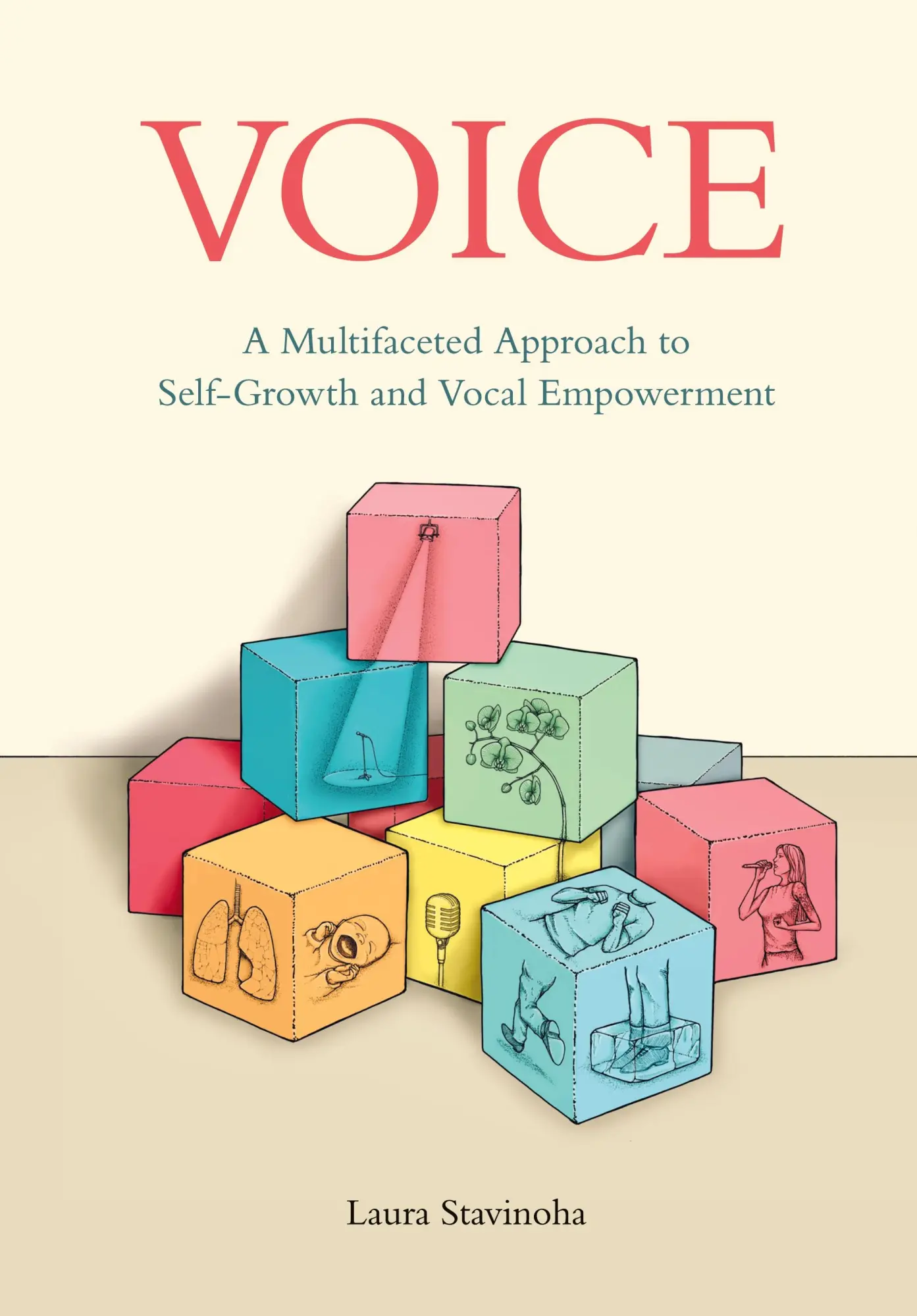 Cover: 9789491863745 | Voice | A Multifaceted Approach to Self-Growth and Vocal Empowerment