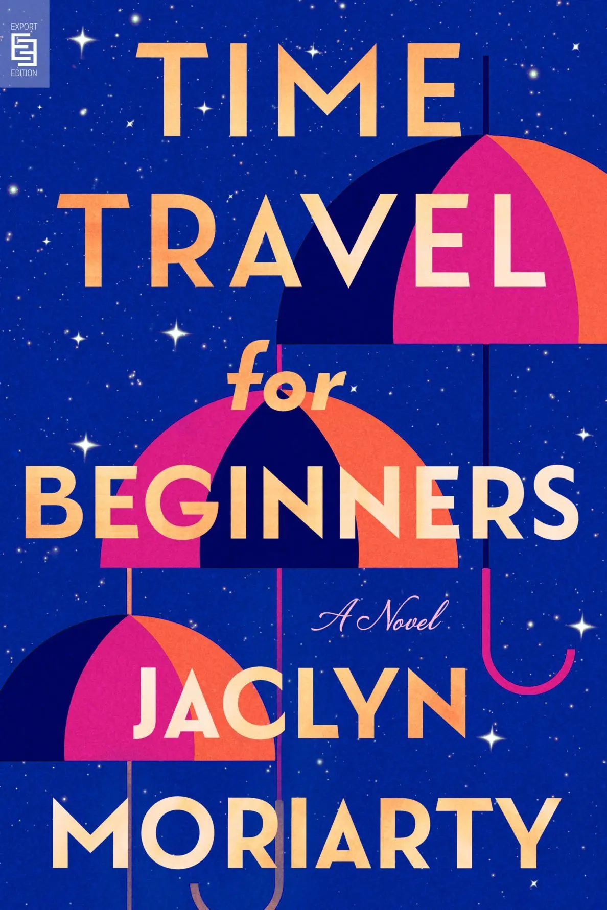Cover: 9798217193745 | Time Travel for Beginners | Jaclyn Moriarty | Taschenbuch | Englisch