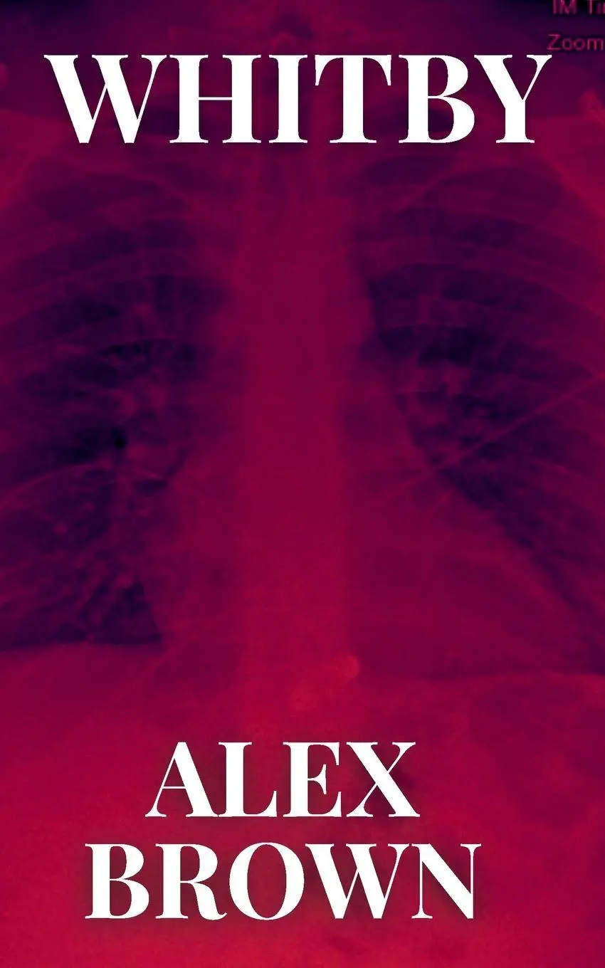 Cover: 9781961763845 | Whitby | Alex Brown | Taschenbuch | Englisch | 2026