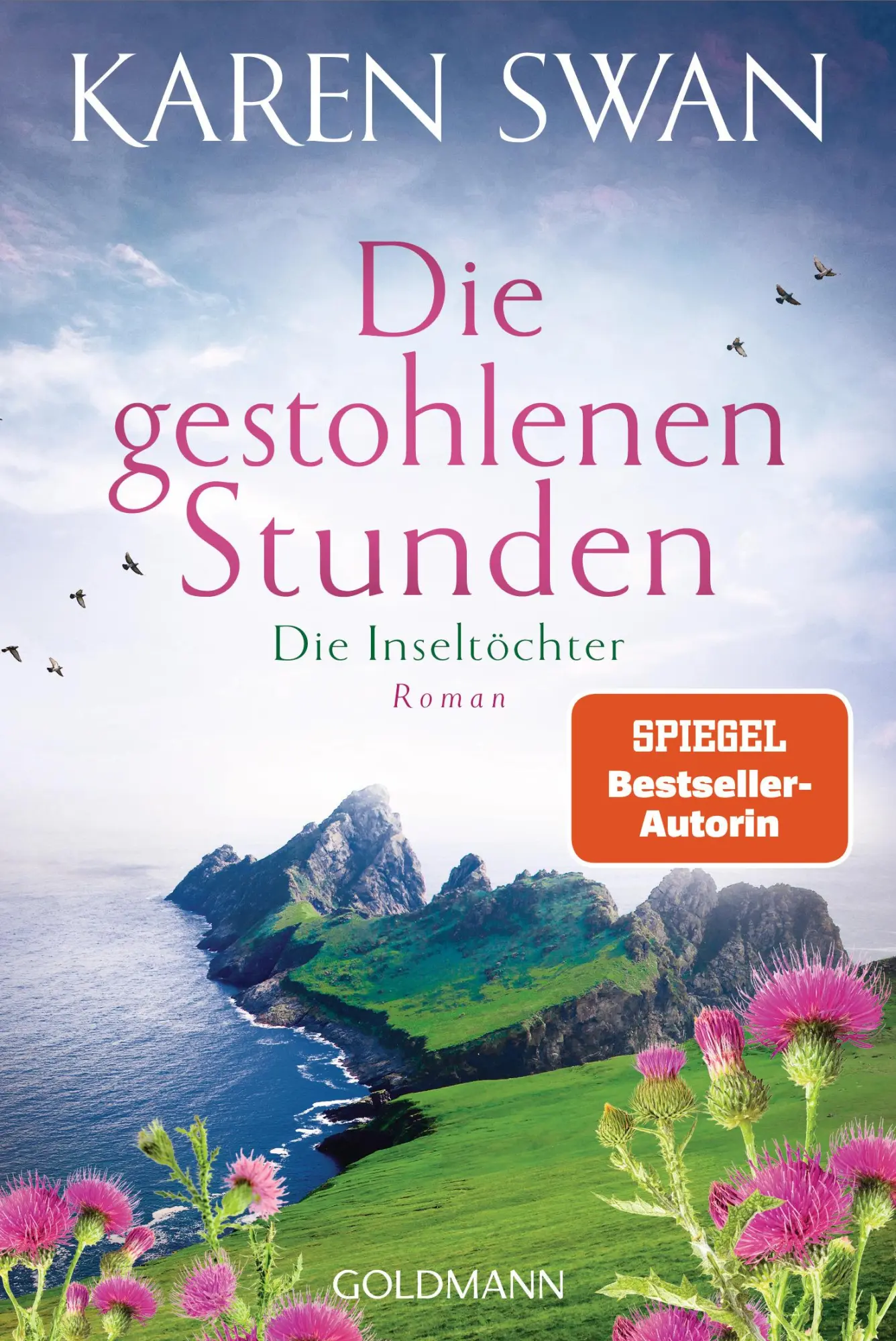 Cover: 9783442493845 | Die Inseltöchter - Die gestohlenen Stunden | Roman | Karen Swan | Buch