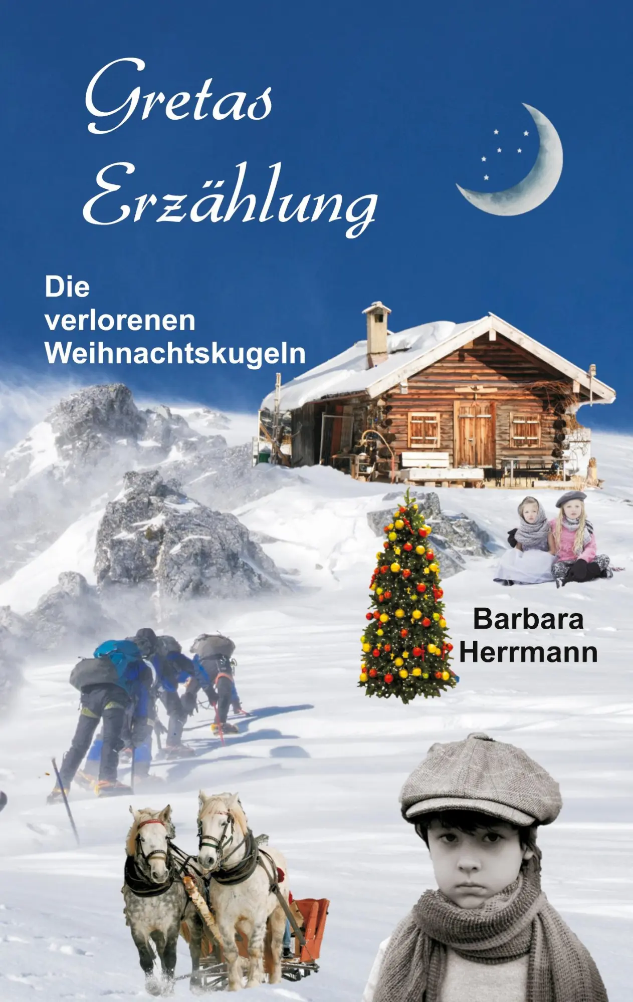 Cover: 9783754343845 | Gretas Erzählung | Die verlorenen Weihnachtskugeln | Barbara Herrmann