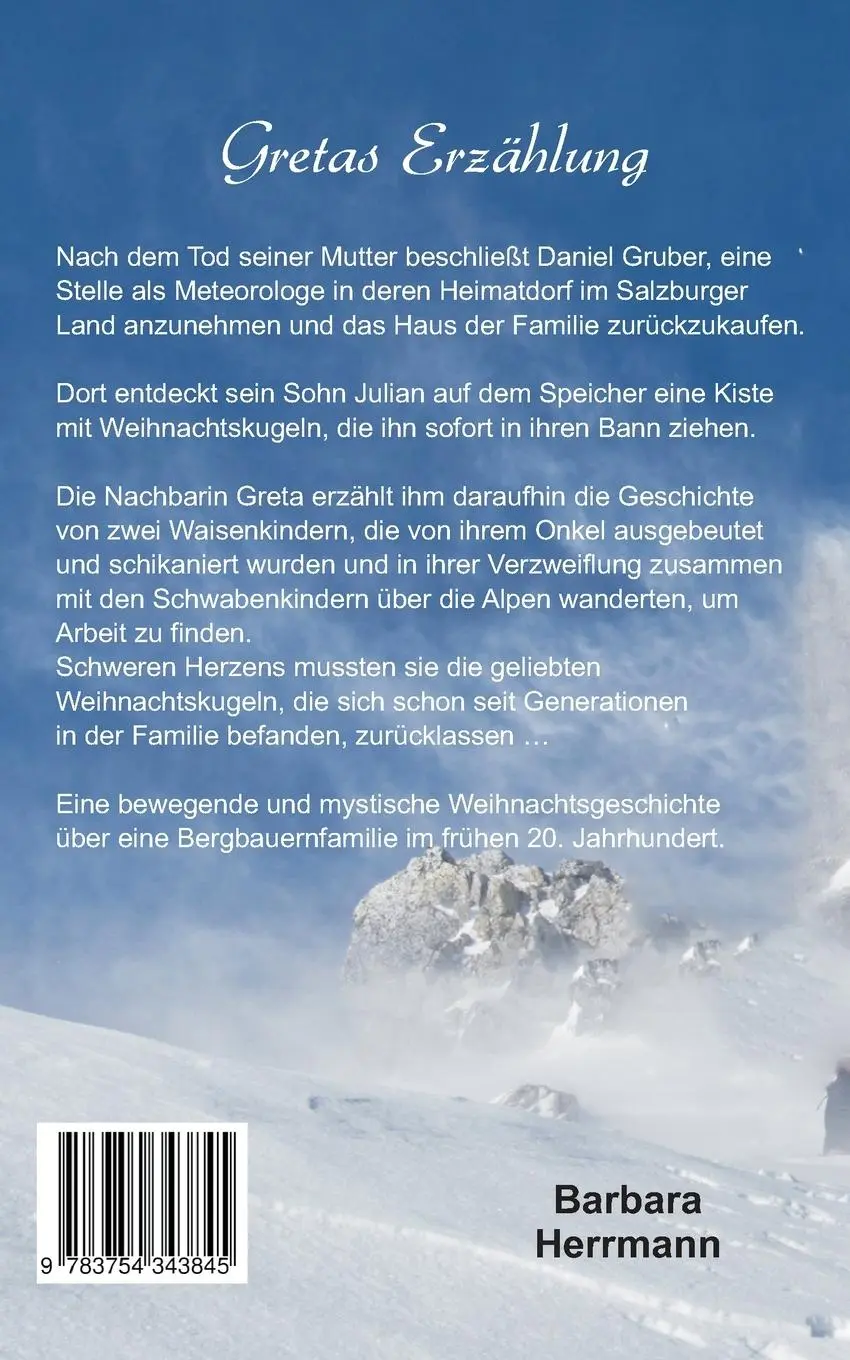 Rückseite: 9783754343845 | Gretas Erzählung | Die verlorenen Weihnachtskugeln | Barbara Herrmann