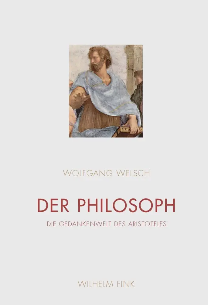 Cover: 9783770563845 | Der Philosoph | Wolfgang Welsch | Buch | 418 S. | Deutsch | 2018