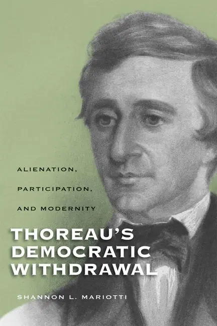 Cover: 9780299233945 | Thoreauas Democratic Withdrawal | Shannon L Mariotti | Taschenbuch