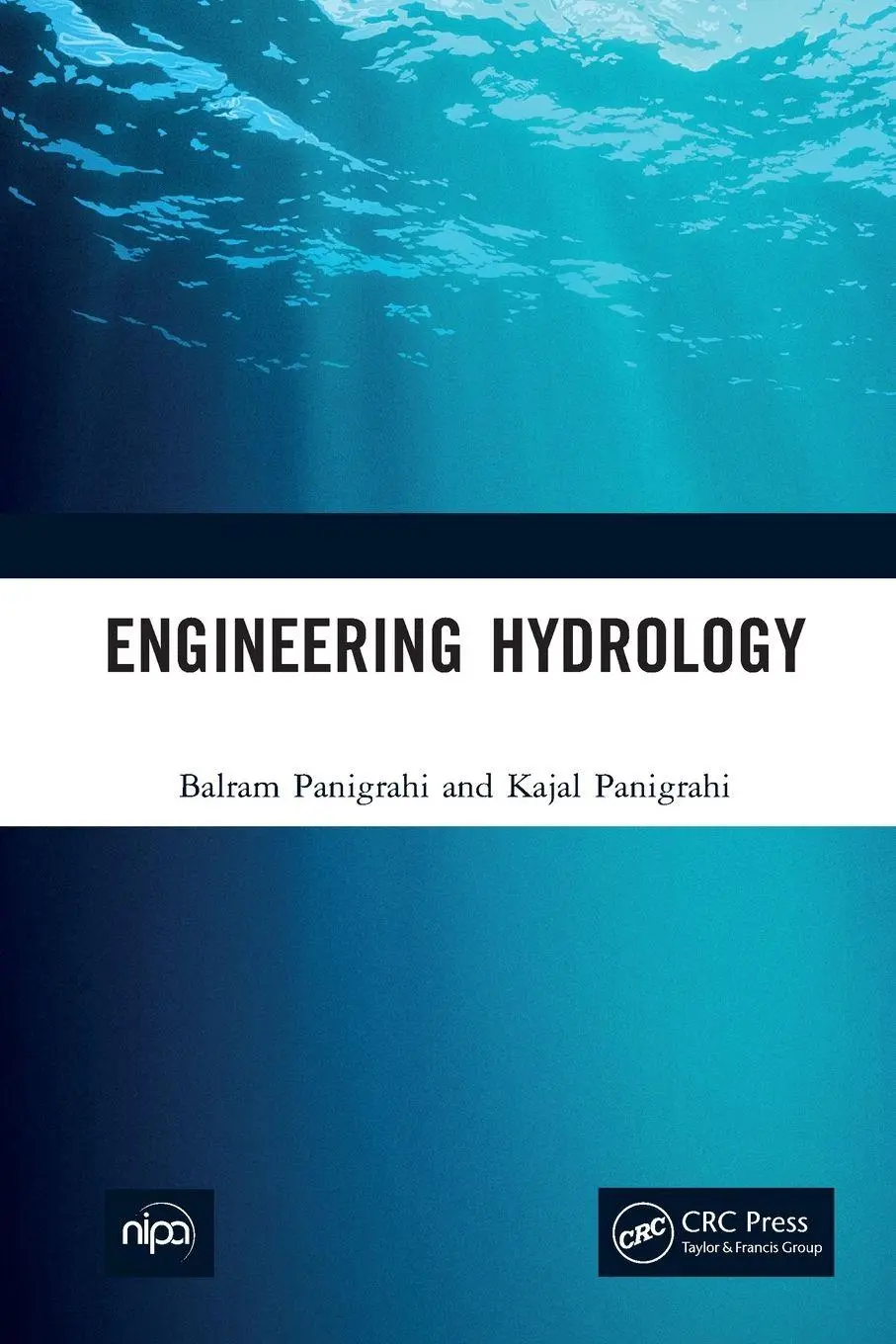 Cover: 9781032653945 | Engineering Hydrology | Balram Panigrahi (u. a.) | Taschenbuch | 2024