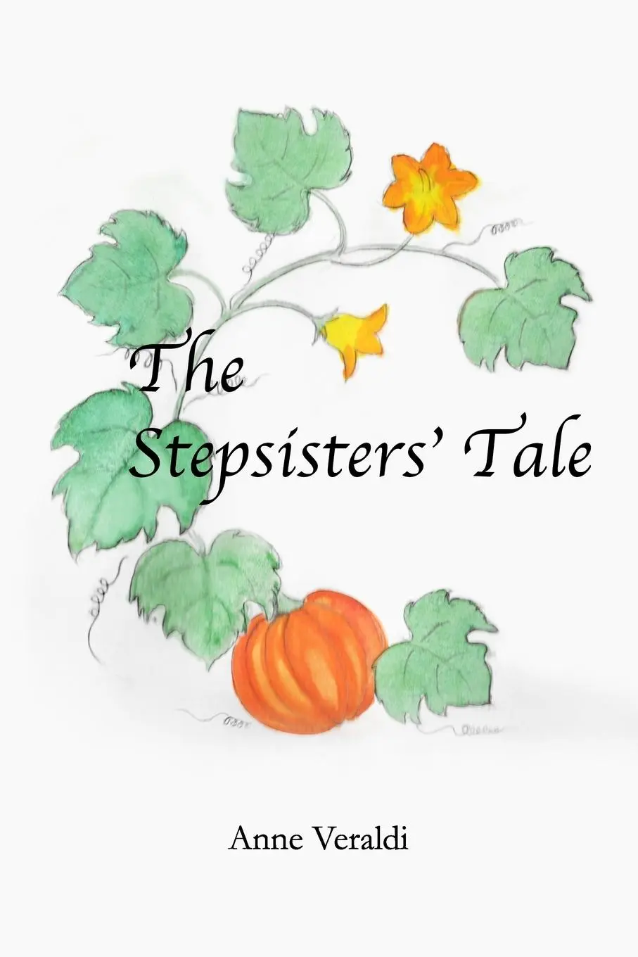 Cover: 9781678163945 | The Stepsisters' Tale | Anne Veraldi | Taschenbuch | Englisch | 2021