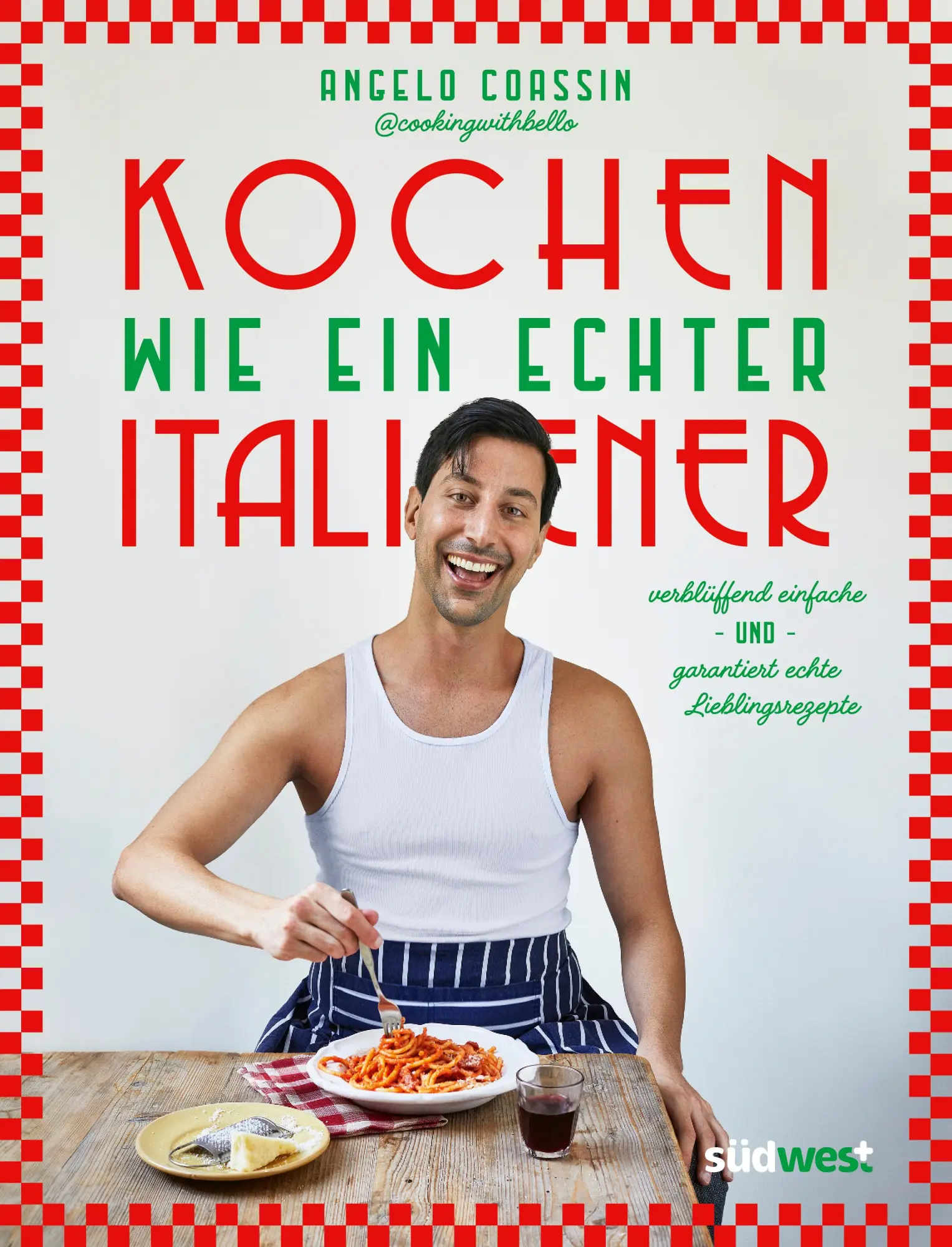 Cover: 9783517103945 | Kochen wie ein echter Italiener | Angelo Coassin | Buch | 176 S.