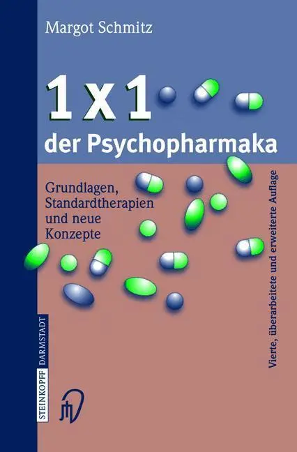 Bild: 9783798513945 | 1 × 1 der Psychopharmaka | Margot Schmitz | Taschenbuch | xii | 2003