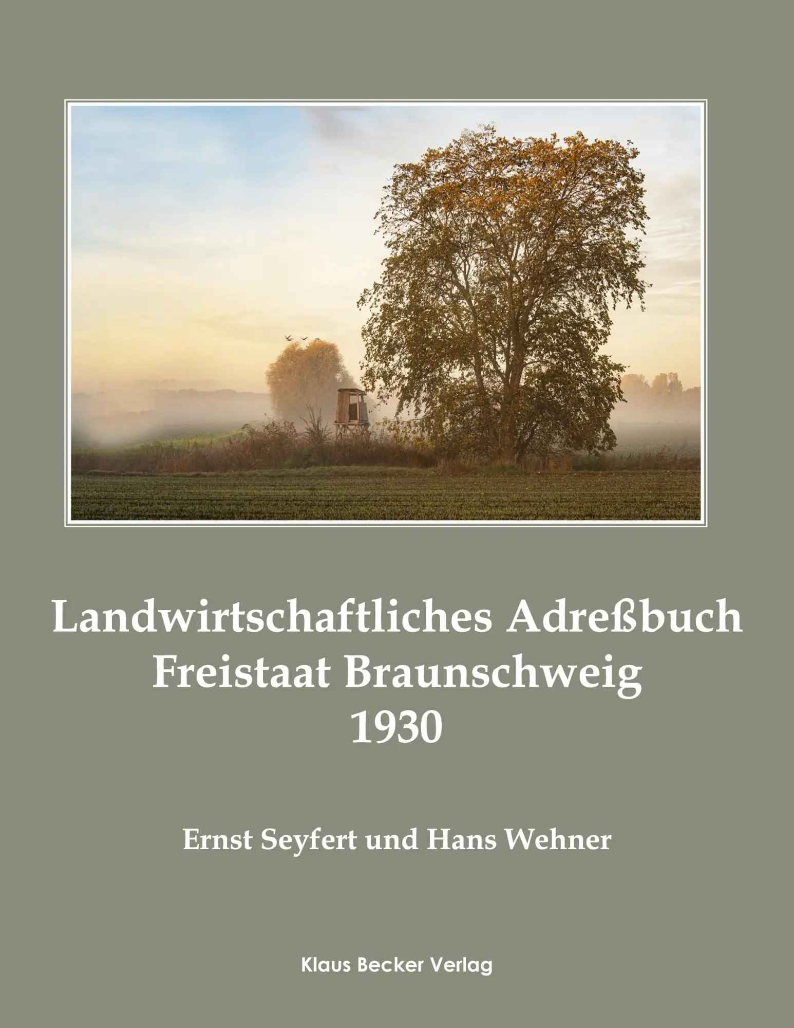 Cover: 9783883723945 | Landwirtschaftliches Adreßbuch Freistaat Braunschweig 1930;...