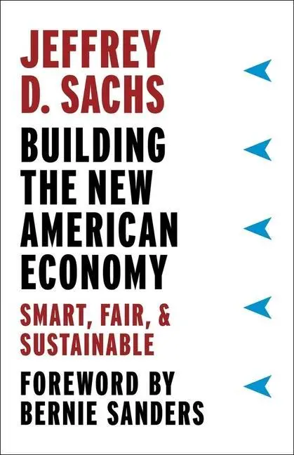 Cover: 9780231184045 | Building the New American Economy | Smart, Fair, and Sustainable