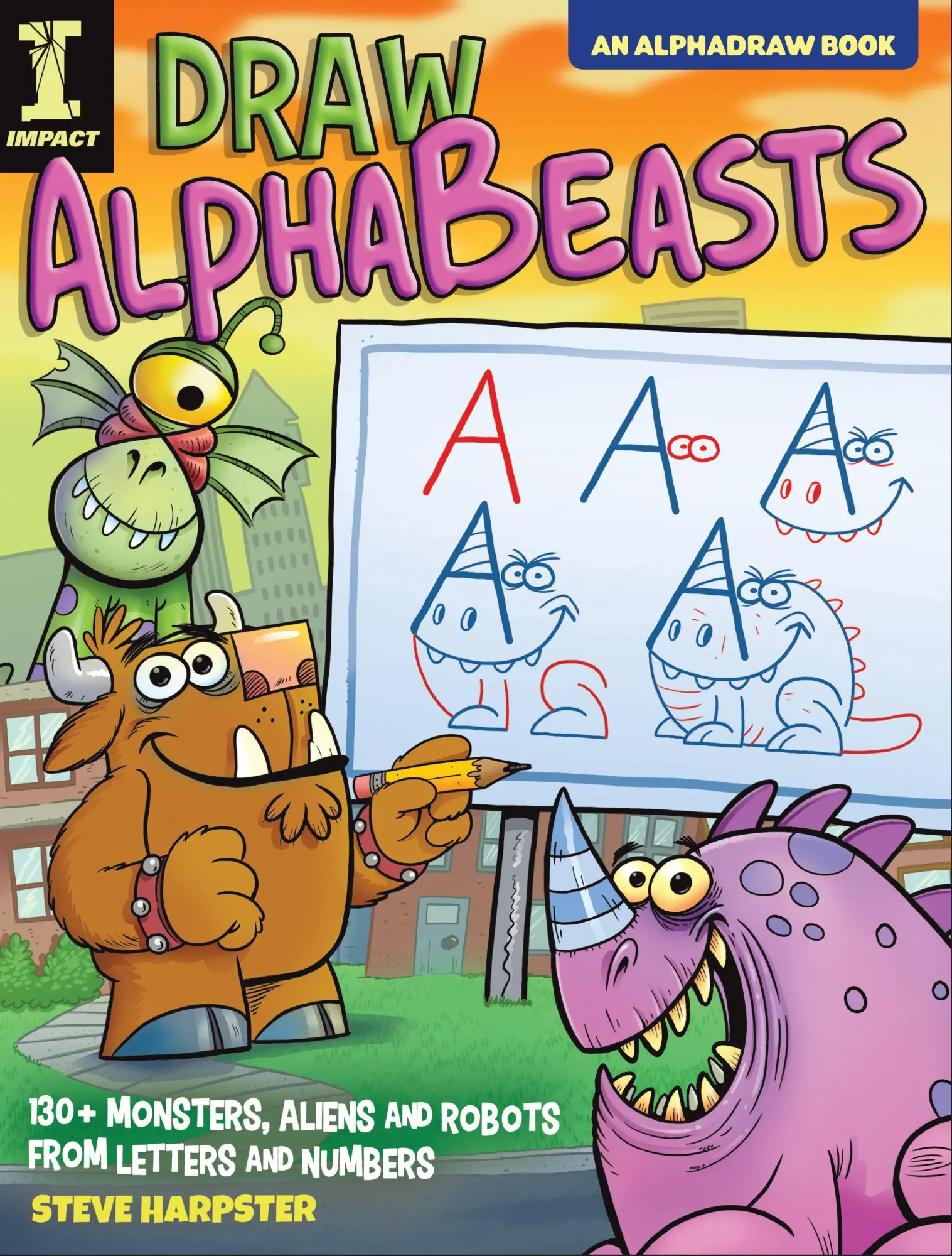 Cover: 9781440354045 | Draw AlphaBeasts | Steve Harpster | Taschenbuch | AlphaDraw Alphadraw