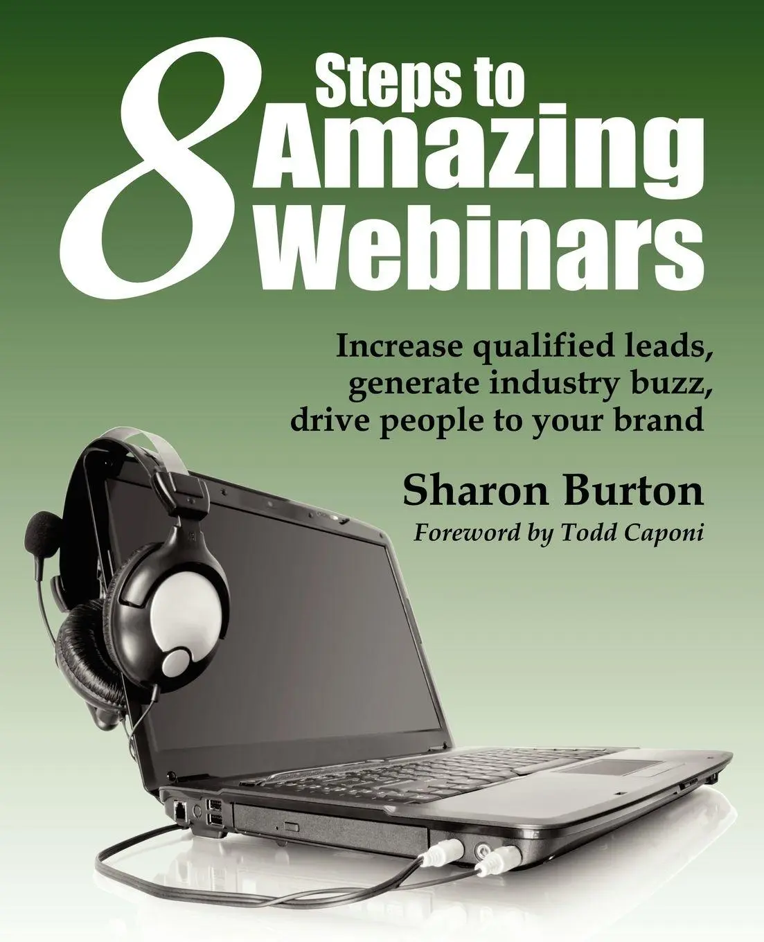 Cover: 9781937434045 | 8 Steps to Amazing Webinars | Sharon Burton | Taschenbuch | Englisch