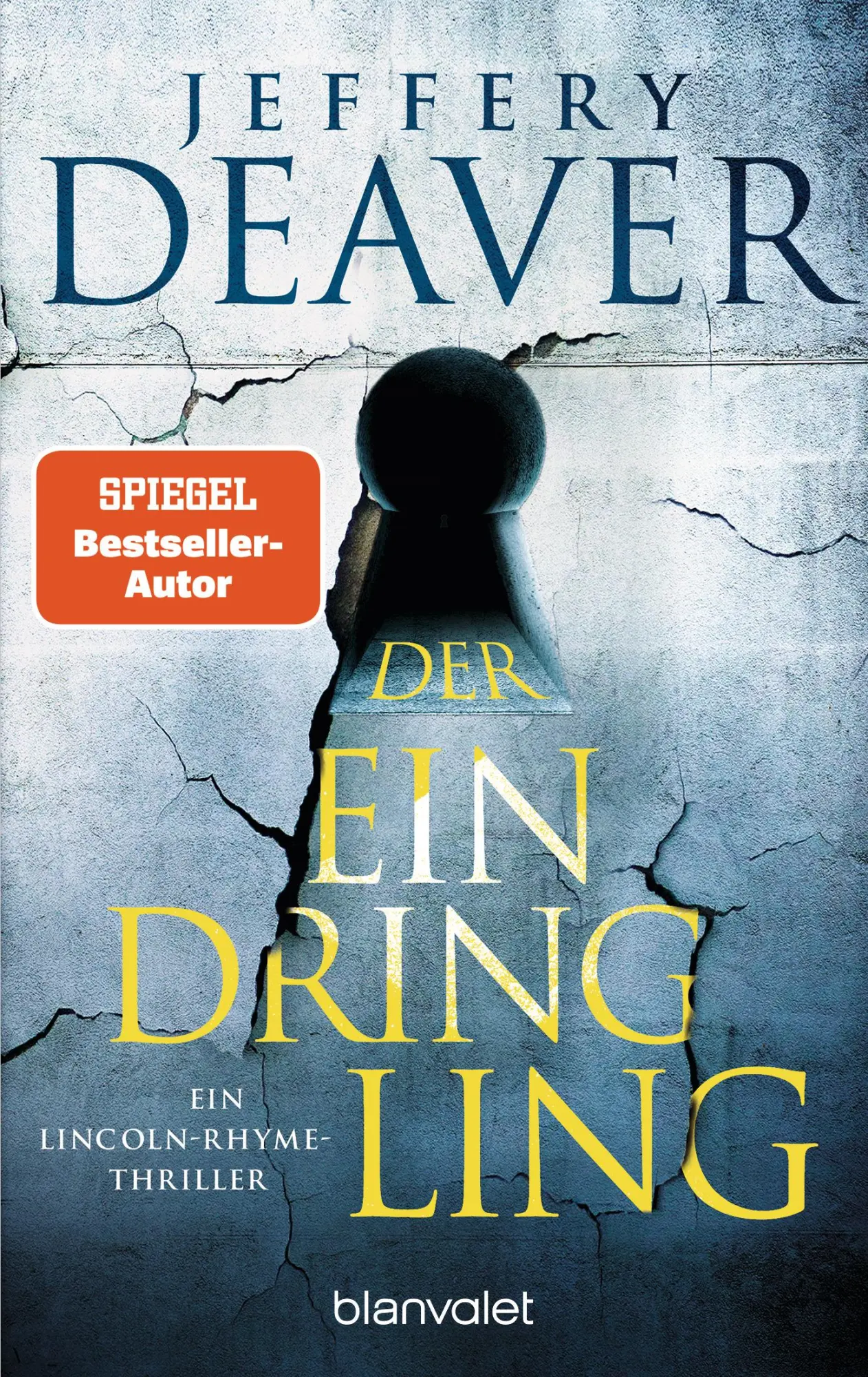 Cover: 9783734114045 | Der Eindringling | Ein Lincoln-Rhyme-Thriller | Jeffery Deaver | Buch