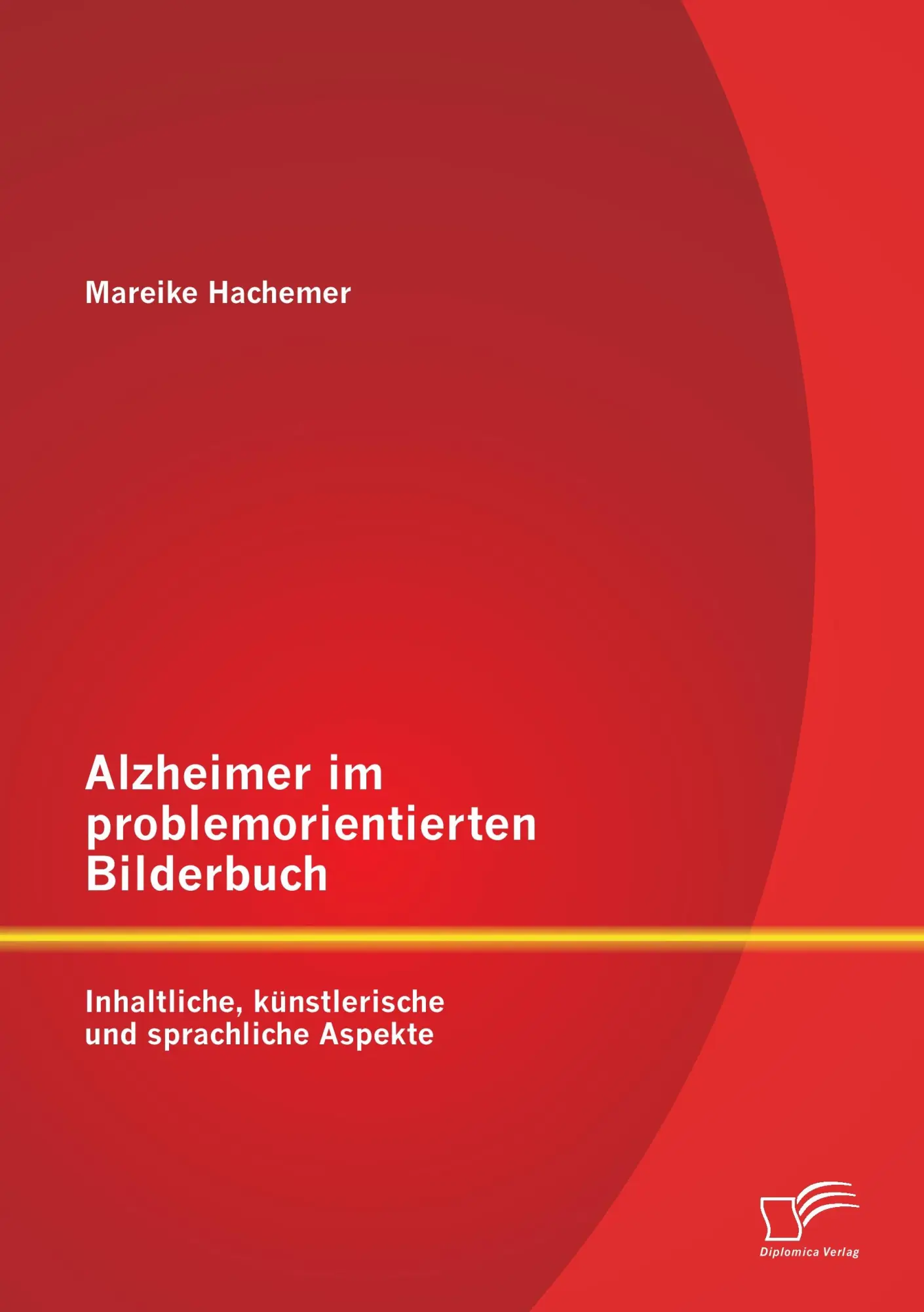 Cover: 9783842884045 | Alzheimer im problemorientierten Bilderbuch: Inhaltliche,...