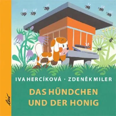 Cover: 9783896034045 | Das Hündchen und der Honig | Iva Hercíková | Buch | 32 S. | Deutsch