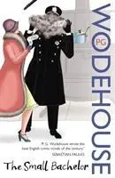 Cover: 9780099514145 | The Small Bachelor | P. G. Wodehouse | Taschenbuch | Englisch | 2008