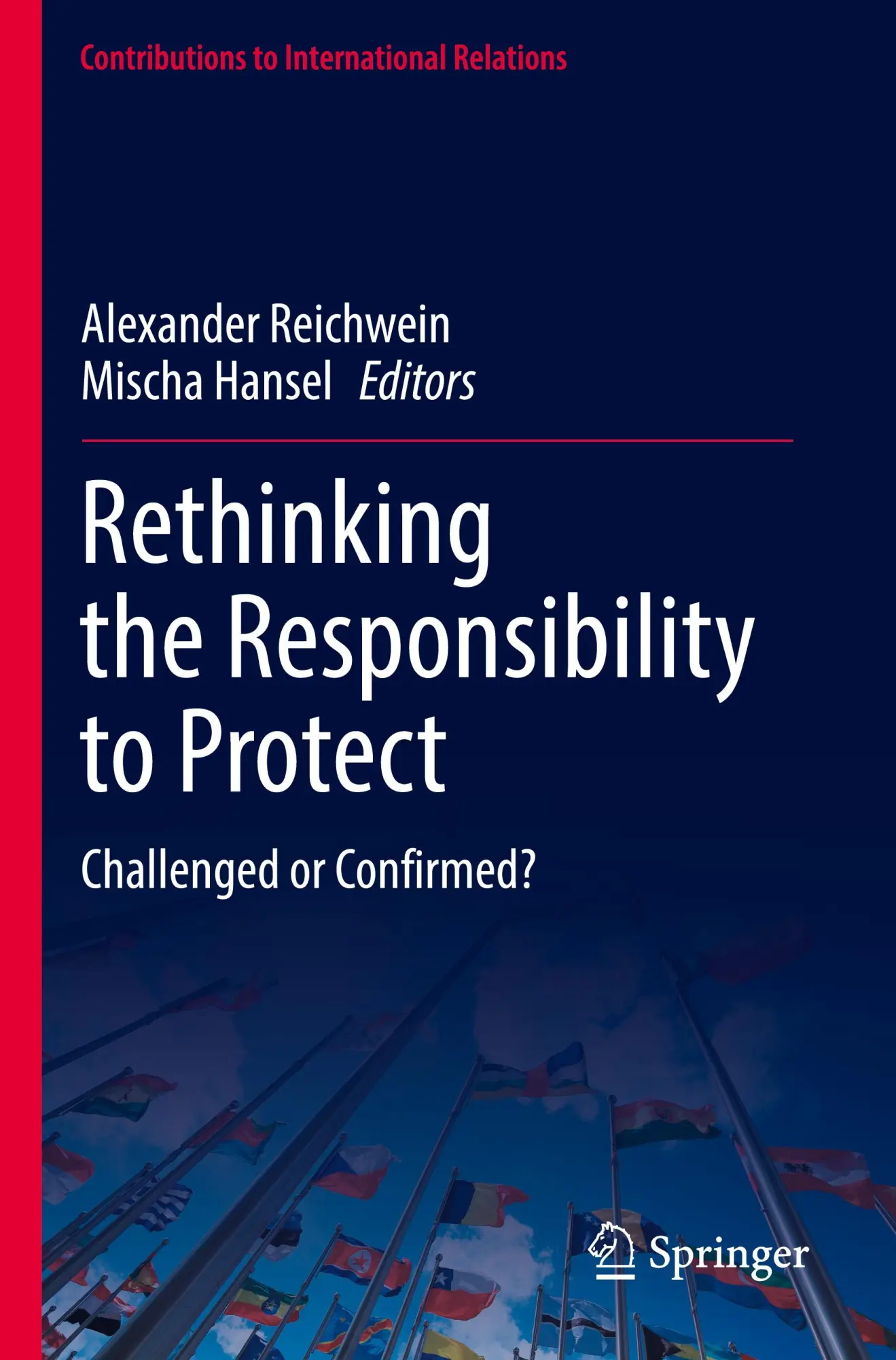 Cover: 9783031274145 | Rethinking the Responsibility to Protect | Challenged or Confirmed?