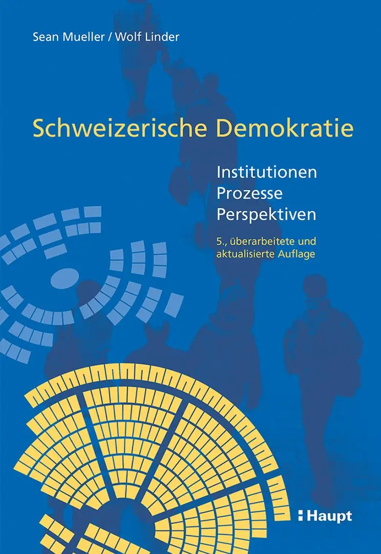 Cover: 9783258084145 | Schweizerische Demokratie | Institutionen - Prozesse - Perspektiven