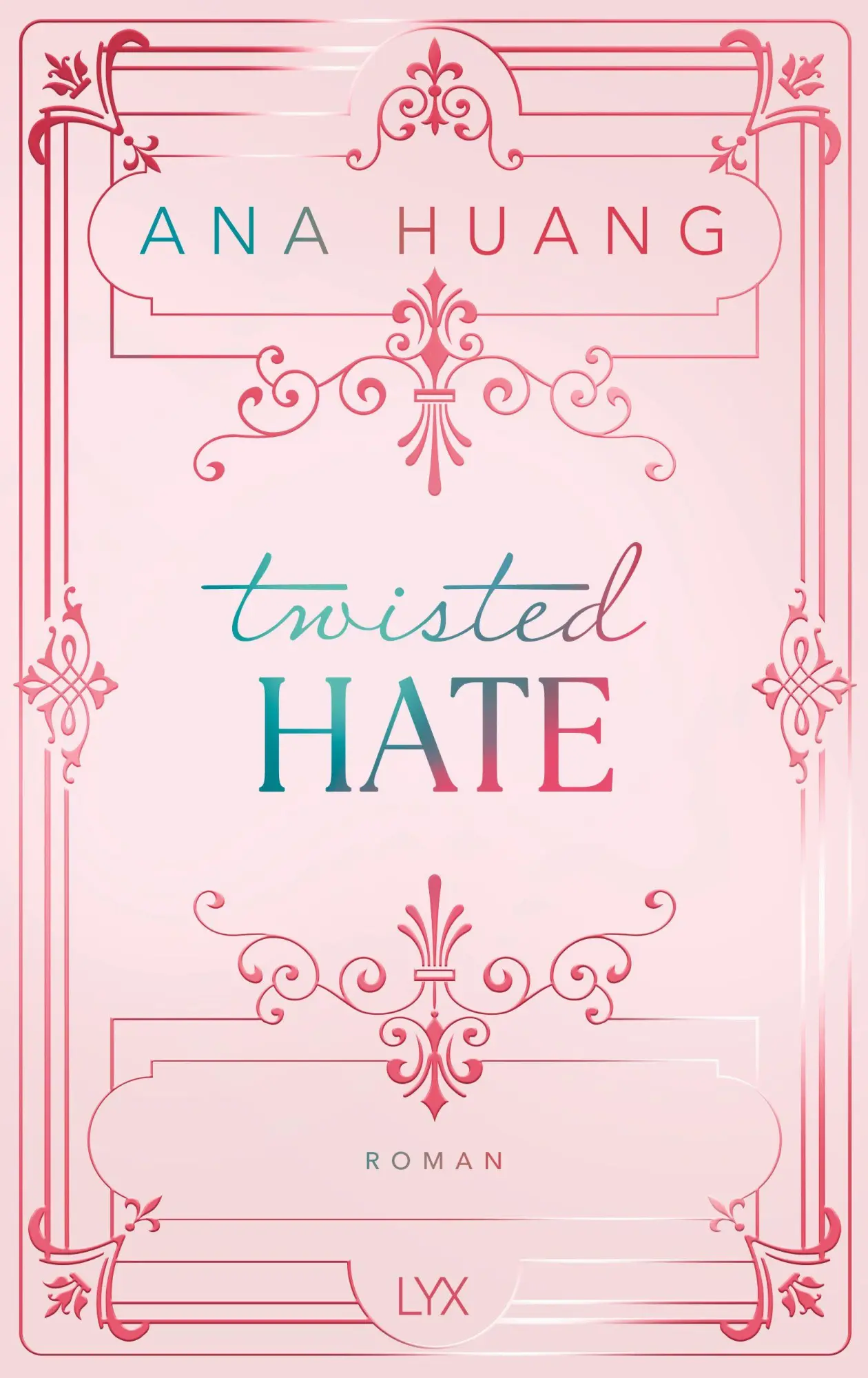 Bild: 9783736324145 | Twisted Hate: Special Edition | Ana Huang | Buch | 592 S. | Deutsch